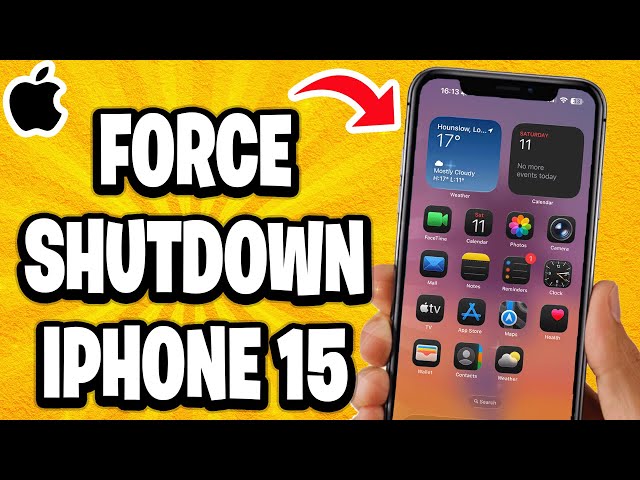 How To Force Shutdown iPhone 15