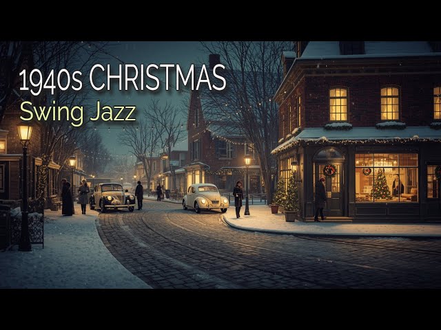 👉 1940s CHRISTMAS SWING JAZZ PLAYLIST | 1940s BIG BAND HOLIDAY MUSIC PLAYLIST