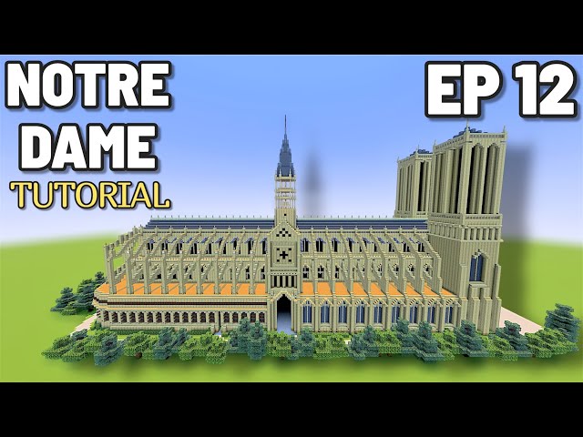 Minecraft Tutorial: How To Build The Notre Dame Cathedral | Ep 12 |