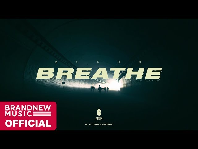 AB6IX 'BREATHE' M/V