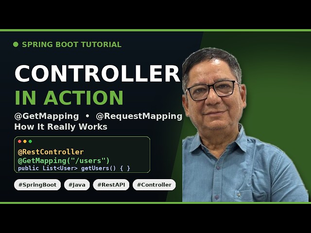 How Spring Boot @RestController & @GetMapping Actually Work Under the Hood 🔥