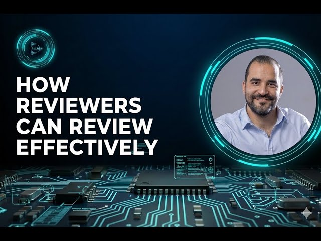 11  How Reviewers Can Review Effectively