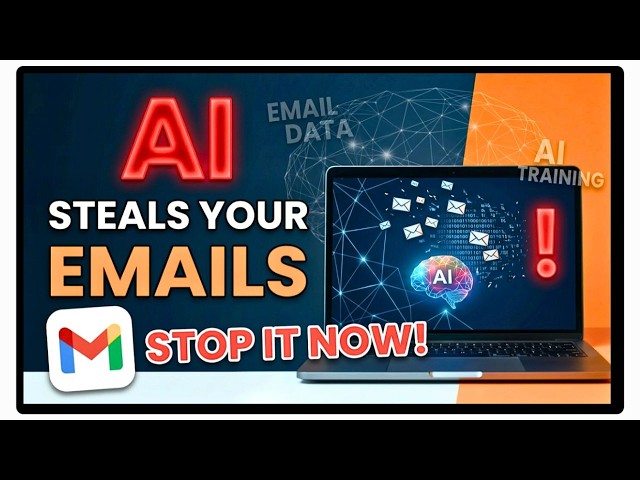 Gmail Is Feeding Your Emails To AI – Disable These 2 Settings NOW