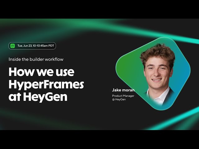 How to Build Developer Videos with HyperFrames: Inside HeyGen's Workflow