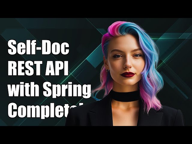 How to Self-Document a REST API with Spring: A Complete Guide
