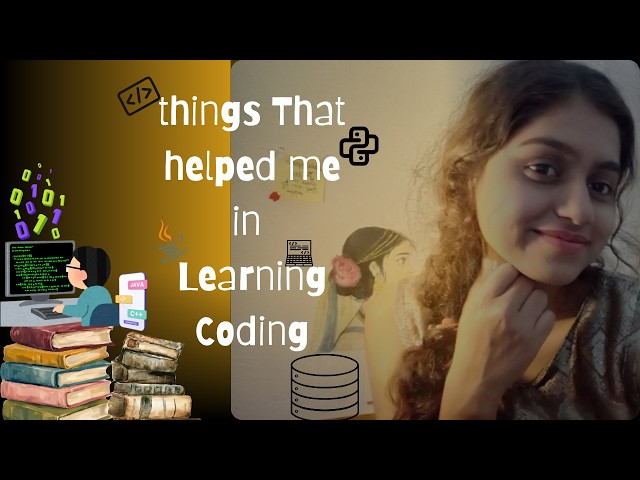 What Actually Helped Me Learn Coding