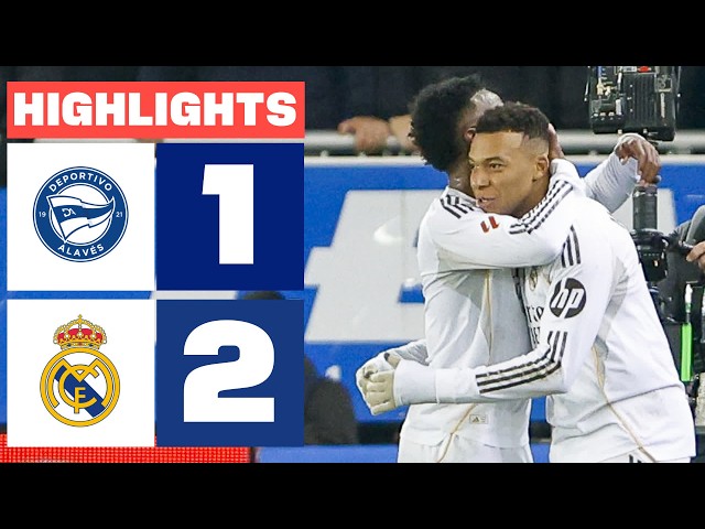 DEPORTIVO ALAVÉS 1 - 2 REAL MADRID | HIGHLIGHTS LALIGA EA SPORTS