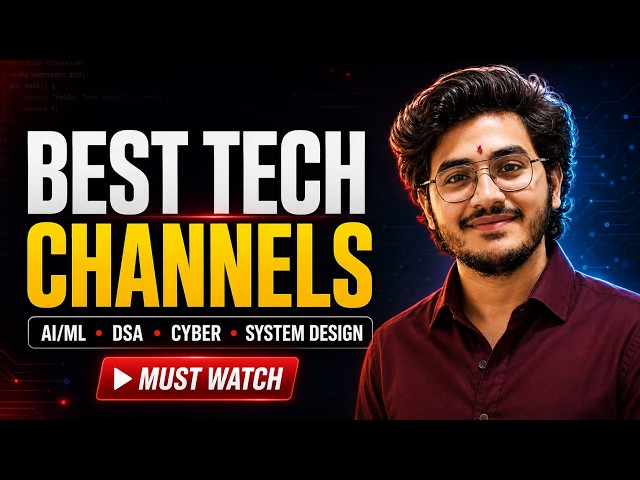 Best YouTube Channels for AI/ML, DSA, Cybersecurity & System Design 🚀