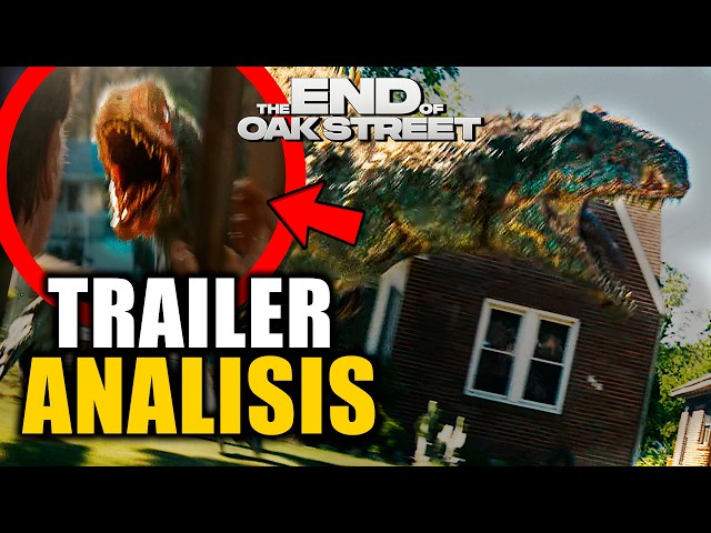Trailer Analizado THE END OF THE OAK STREET