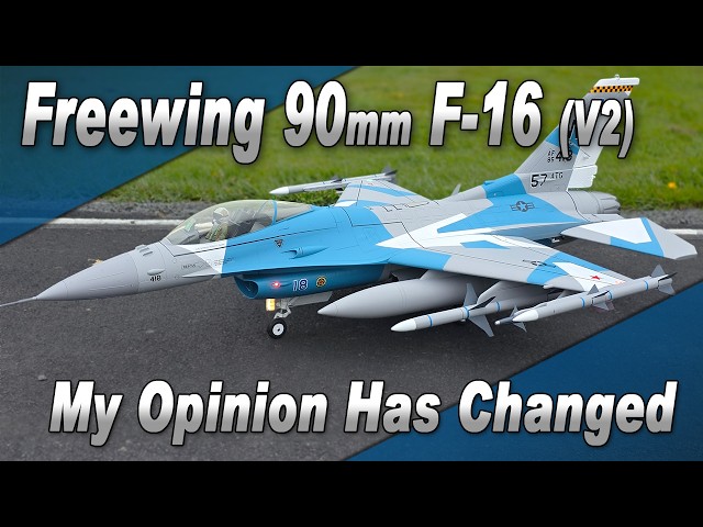 Freewing 90mm F-16 (v2): My Opinion Changed