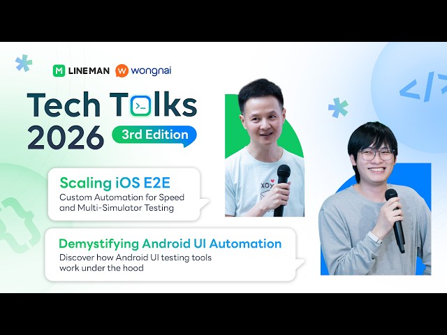 LINE MAN Wongnai Tech Talks 2026 (Sep 25) | 3rd Edition | Full Session Recording