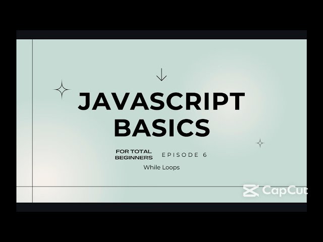 While Loops: Repeat Until It Stops!