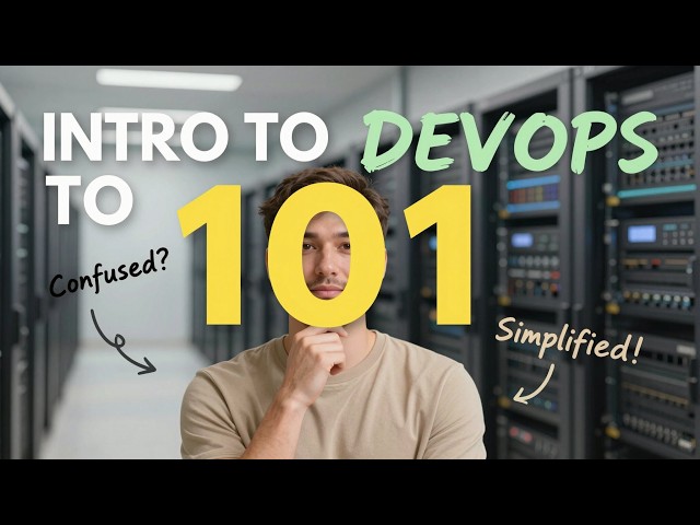 Intro to DevOps 101: How It Actually Works & Tools You Need
