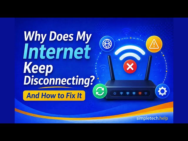 How To Fix an Internet that Keeps Disconnecting | SimpleTech Help