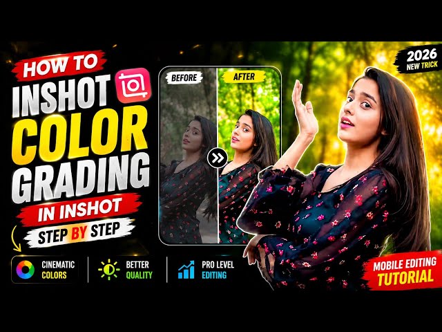 How to Color Grade in InShot | Easy Cinematic Color Grading (2026)