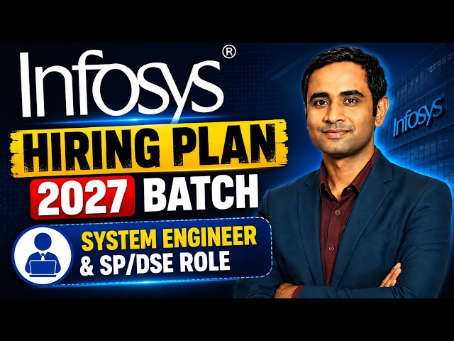 Infosys Hiring Plan 2027 Batch | System Engineer & SP/DSE Role |