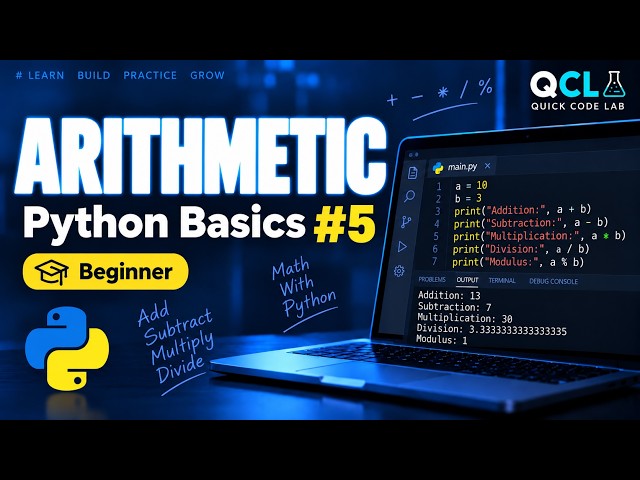 Python Arithmetic Operators for Beginners | +, -, , /, %, ** | Python Basics #5