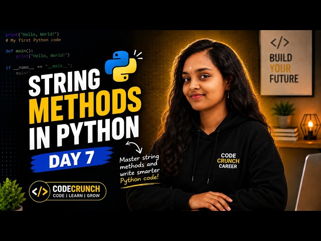 Learn Python String Methods in 10 Minutes | Day 7 | 100 Days of Python | Python Interview Questions