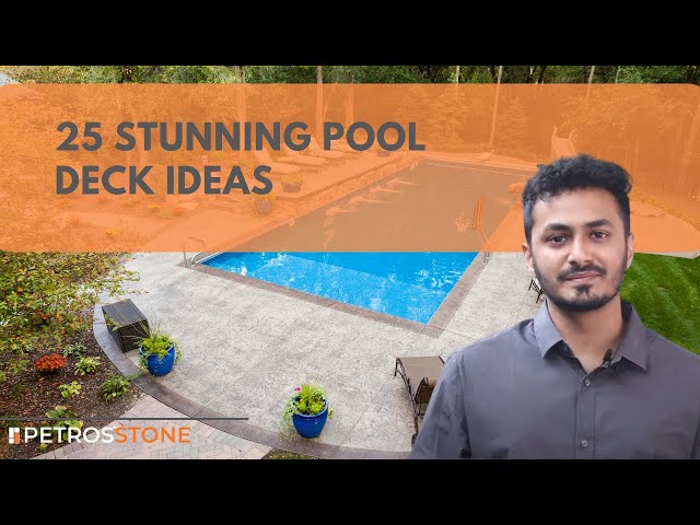 25 Stunning Pool Deck Ideas | Elevate Your Outdoor Space!