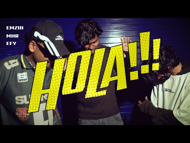 MHR, EFY & EMZIII - Hola (Official Music Video)