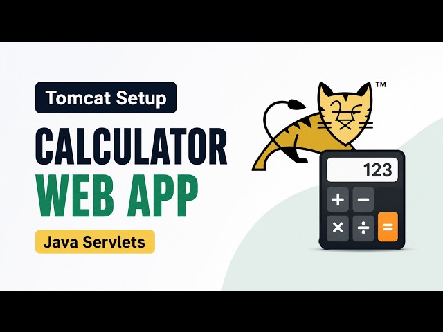 Setting Up Apache Tomcat & Building a Calculator Web App | Java Servlets Tutorial