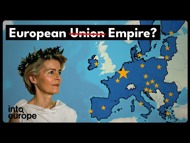 La UE se está convirtiendo en un imperio