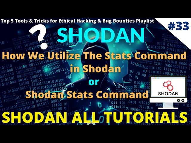 #33 How Can we Utilize The Stats Command in Shodan | Shodan Stats Command #shodan