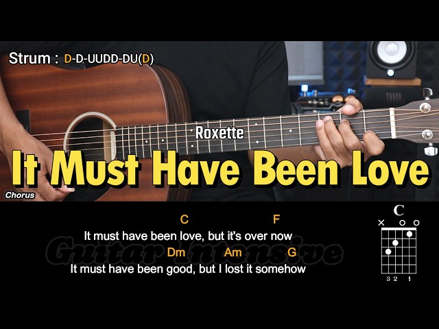It Must Have Been Love - Roxette | EASY Guitar Tutorial with Chords - Guitar Lessons