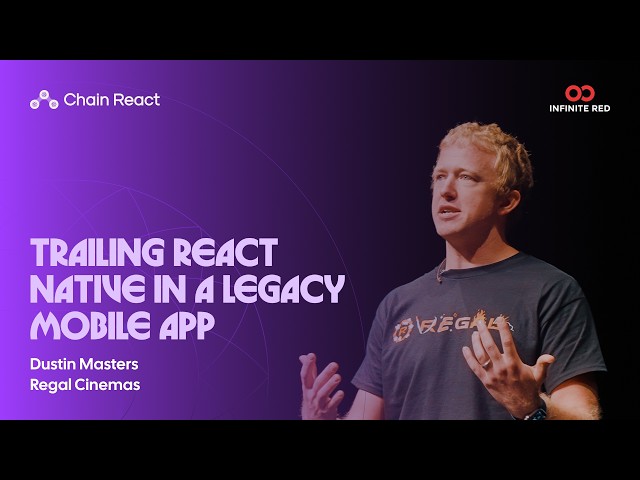 Trailing React Native in a Legacy Mobile App — Dustin Masters | Chain React 2026