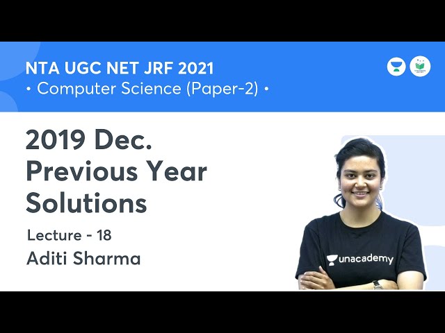 2019 Dec Previous Year Solutions | Computer Science | NTA UGC NET JRF 2021 | by Aditi Sharma