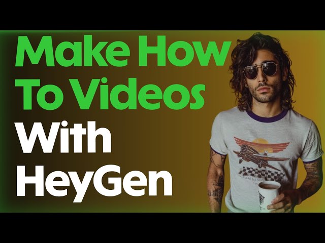 Create How-To Videos in Minutes with HeyGen!