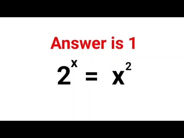 2^x = x ^2 Answer is not 1. 99% got it wrong! Ukraine Math Test #math #percentages #ukraine