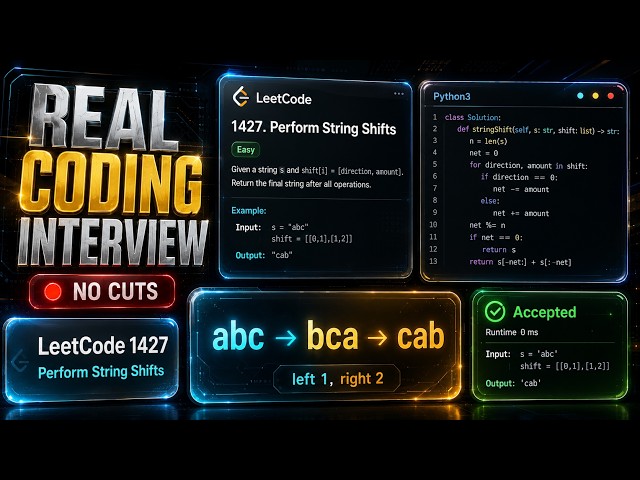 No Cuts: LeetCode 1427 Perform String Shifts Mock Coding Interview in Python