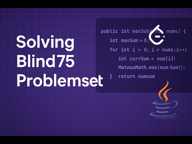 Solving Blind75 problemset from Leetcode in Java.