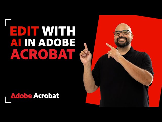 Edit with AI in Adobe Acrobat