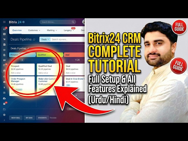 Bitrix24 CRM Complete Tutorial | Full Setup & All Features Explained (Urdu/Hindi)