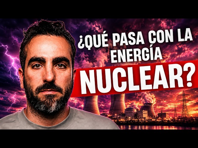 ✅ ¿Por qué la ENERGÍA NUCLEAR no termina de explotar?