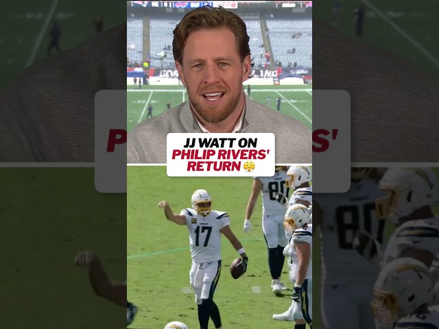 JJ Watt is excited to see the return of Philip Rivers! 😤 #nfl #philiprivers