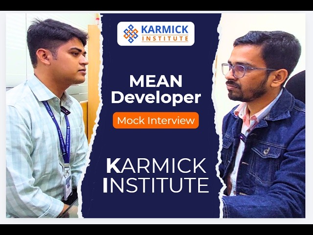 MEAN Developer Mock Interview Session at Karmick Institute