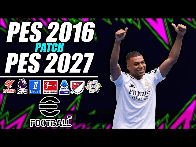 ⚽ ¡PES 2016 PATCH 2026/2027 v2! ⚽| (UPDATE/PARCHE)