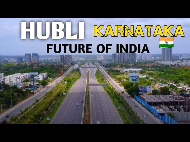 Hubli city | The growing popularity of Hubli | Hubballi Dharwad district Karnataka 🇮🇳🍃