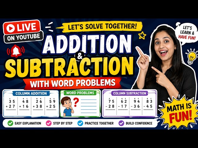 🔴 LIVE MATH CLASS | 2-Digit Addition & Subtraction + Word Problems | Grade 2–3