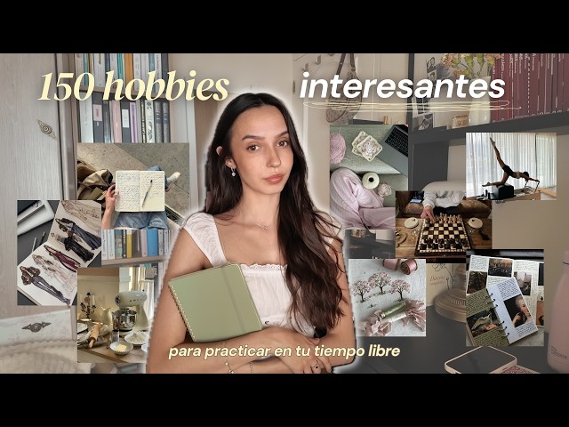 150+ Interesting Hobbies to Try in Your Free Time | Carolette Martin
