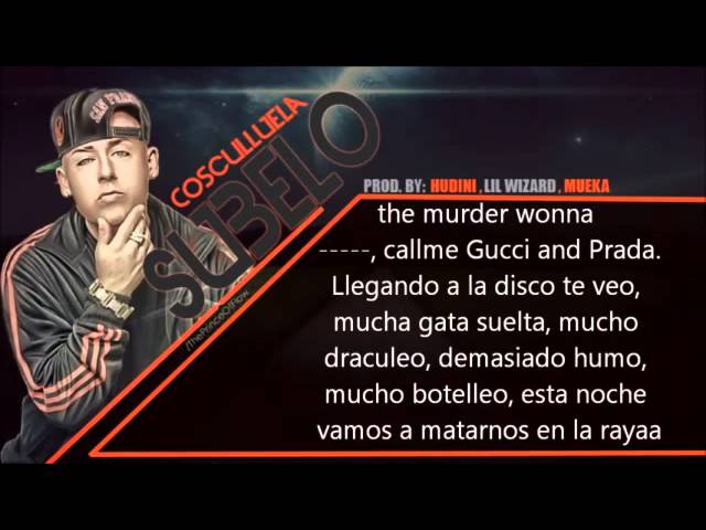 Cosculluela - "Subelo" - (Con letra)