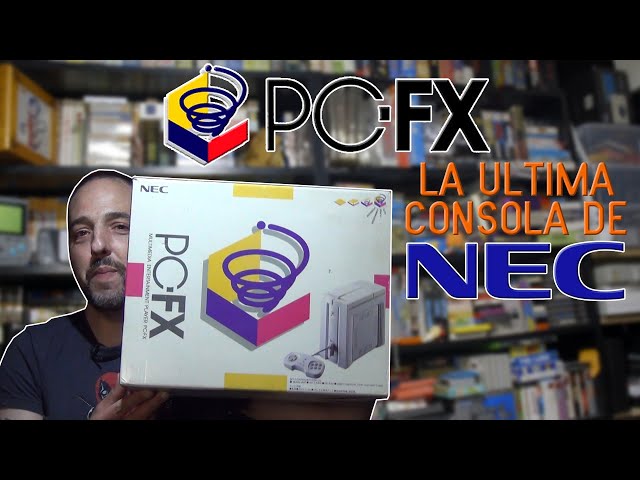 PC-FX La ultima consola de NEC