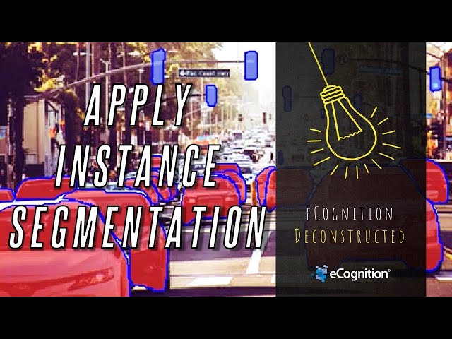 eCognition Deconstructed: Apply Instance Segmentation