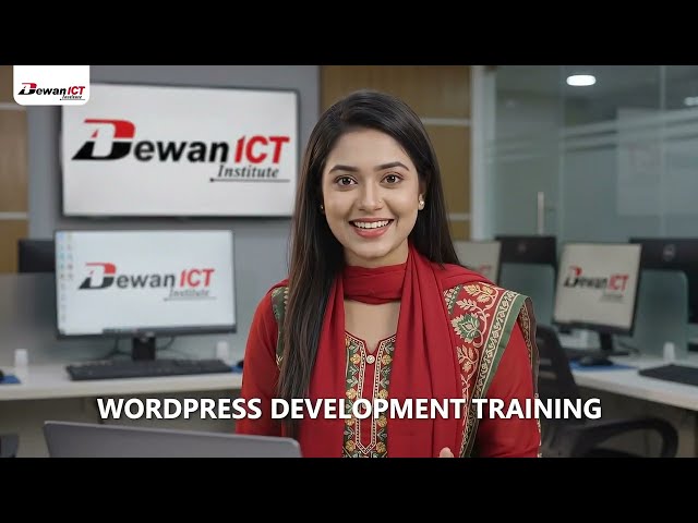 WordPress Development Training | Build Your Career with WordPress | Dewan ICT Institute.