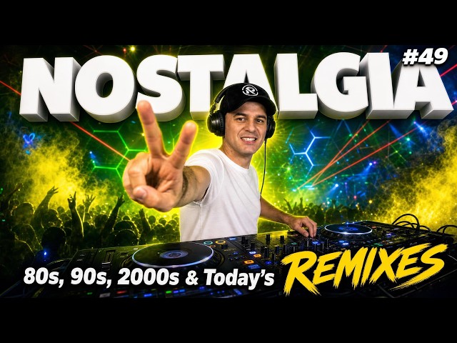 80s, 90s & 2000s DJ MUSIC MIX 🎶 Nostalgia Remix Party #49 🔥 Nonstop DJ Set | By Regis Mello