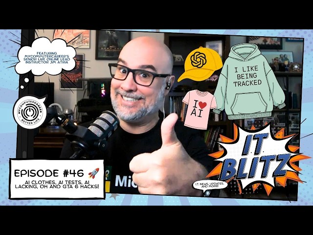 IT BLITZ (Ep. 46) 🚀 AI Clothes, AI Tests, AI Lacking, OH and GTA 6 Hacks!