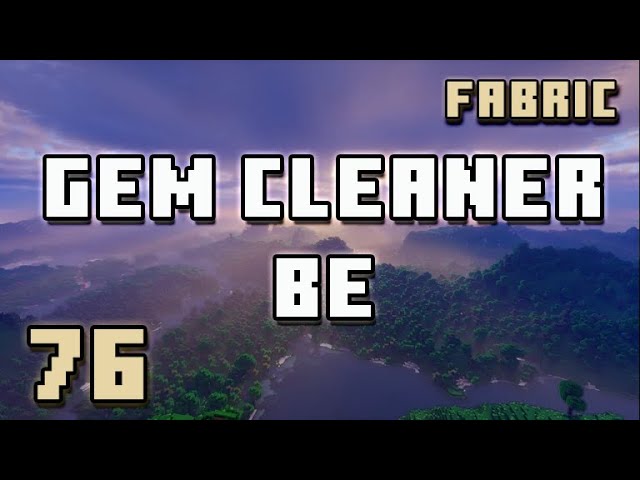 Gem Cleaner BE - Fabric Modding Minecraft | #76
